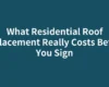 What Residential Roof Replacement Really Costs Before You Sign