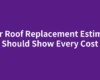 Your Roof Replacement Estimate Should Show Every Cost